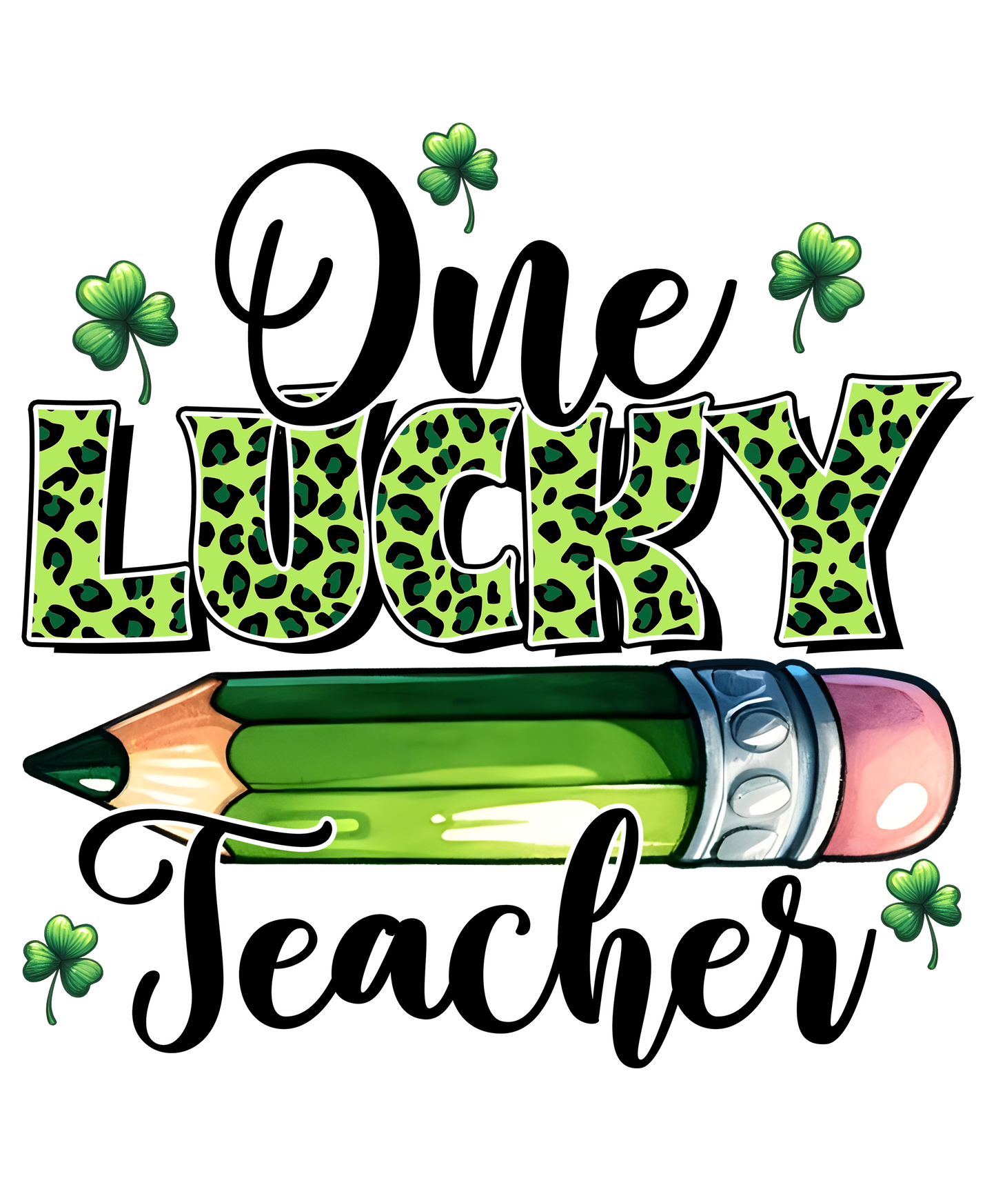 One Lucky Teacher T-Shirt