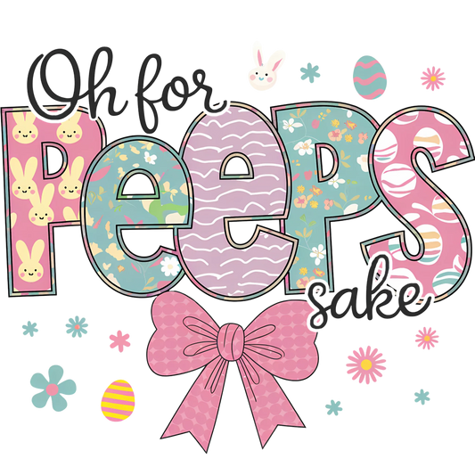 Oh for Peeps Sake T-Shirt