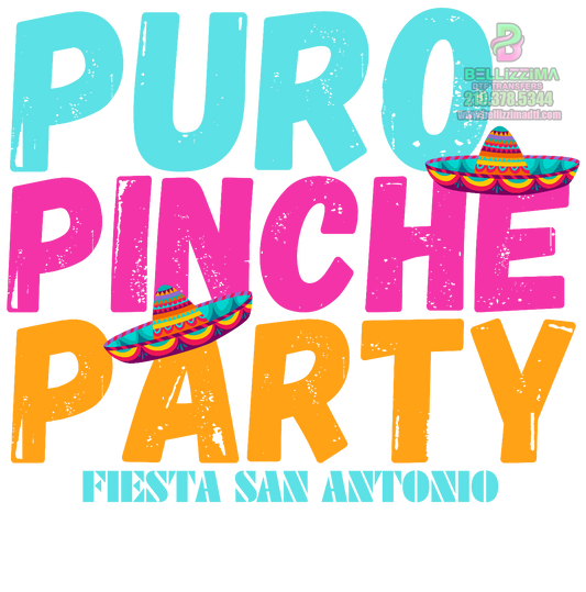 Puro Pinche Party T-Shirt